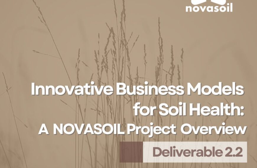 Innovative Business Models for Soil Health: A NOVASOIL Project Overview